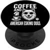 Funny American Eskimo Dog And Coffee Des Caffè E American Eskimo Dogs Divertente Americano Eskimo Cane PopSockets PopGrip Adesivo
