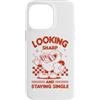 Sassy Sarcastic Single Humor Anti Valent Custodia per iPhone 14 Pro Max Sembra affilato e rimanere single Sassy Anti Valentine