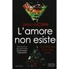 Newton Compton Editori L'amore non esiste. The Billionaire Boys Club series
