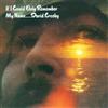 David Crosby If I Could Only Remember My Name... (CD) Album