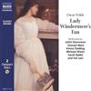 Oscar Wilde Lady Windermere's Fan (CD) Classic drama