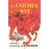 J D Salinger The Catcher in the Rye (Copertina rigida)