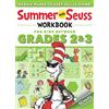 Dr. Seuss Summer with Seuss Workbook: Grades 2-3 (Tascabile) Dr. Seuss Workbooks