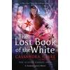 The Lost Book of the White (Tascabile) Eldest Curses