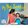 Jay Dale My Big Sandwich (Tascabile) Engage Literacy: Engage Literacy Red