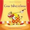 Russell Punter Cow Takes a Bow (Tascabile) Phonics Readers