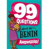 Annabel Savery 99 Questions About: The Benin (Tascabile) 99 Questions About