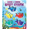 Hide-and-Seek, Baby Shark! Doo Doo Doo Doo Doo Doo (Libro di cartone)