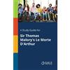 Cengage Learning A Study Guide for Sir Thomas Malory's Le Morte D'A (Tascabile)