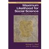 Michael D. Ward John S. Ahlquis Maximum Likelihood for Social Scienc (Tascabile)
