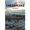 Tom Pelton The Chesapeake in Focus (Tascabile)
