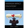 Jack E. Oakes Maximum Impact Education (Copertina rigida)
