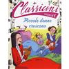 MONDADORI Piccole donne crescono da Louisa May Alcott. Classicini. Ediz. illustrata
