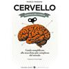 Giunti Psychometrics Cervello. Manuale dell'utente. Guida semplificata alla macchina più complessa del mondo