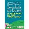 Jaca Book Insalata in busta. La fake news del cibo «made in Italy»