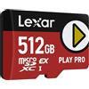 Lexar PLAY PRO Scheda MicroSDXC Express 512GB, fino a 900MB/s lettura, 600MB/s s