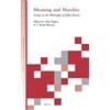 Alan Tapper Meaning and Morality (Copertina rigida) Studies in Moral Philosophy