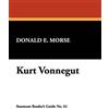 Donald E. Morse Kurt Vonnegut (Tascabile) Starmont Reader's Guide