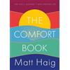 Matt Haig The Comfort Book (Copertina rigida)