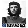 Danielle Smith-Llera Che Guevara's Face (Copertina rigida)