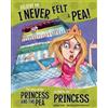 Nancy Loewen Believe Me, I Never Felt A Pea! (Tascabile) Other Side of the Story