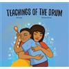 Ren Louie Teachings of the Drum (Copertina rigida)