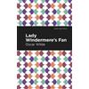 Oscar Wilde Lady Windermere's Fan (Tascabile) Mint Editions