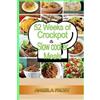 Angela Frost 52 Weeks of Crockpot & Slow Cooker Meals. (Tascabile)