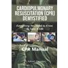 Ramdeen, Dr. Aaliyah Cpr Demystified: Everything You Need To Know To Book NUOVO