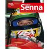 Michael Schmidt Ayrton Senna: Der Zweite ist immer der erste (Copertina rigida)