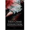 Arthur Conan Do True Crime Collection - Real Murder Mysteries in 19t (Tascabile)