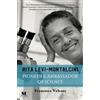 Francesca Valente Rita Levi-Montalcini (Tascabile)