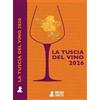 Zucchetti Carlo La Tuscia del vino 2026