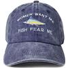 Enodtter Donne ricamate Want Me Fish Fear Me Cappelli da baseball
