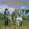 Extra Golden Ok Oyot System (CD) Album