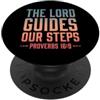 Bible Scripture Proverbs 19 9 Apparel Il Signore guida i nostri passi Proverbi 16:9 Versetto della Bibbia PopSockets PopGrip Adesivo