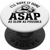 Funny Slow Coworker Employee Lo farò al più presto bradipo divertente collega PopSockets PopGrip Adesivo