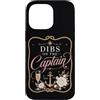 Dibs on the captain anchor Custodia per iPhone 14 Pro Max Charm Nautical Bride Boat Party Dibs sul Capitano