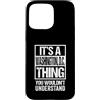 Funny Washington, D.C. Gift Ideas Custodia per iPhone 15 Pro Max It's A Washington, D.C. Thing You Wouldn't Understand