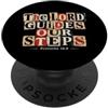 Bible Scripture Proverbs 19 9 Apparel Co Il Signore guida i nostri passi Proverbi 16:9 Versetto della Bibbia PopSockets PopGrip Adesivo