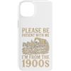 Timeless Era Wit Custodia per iPhone 14 Plus Paziente con me, vengo dall'umorismo del carro del 1900
