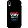 Legend Since Birthday Custodia per iPhone XR Awesome Since August 2008