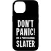 Roofing & Slating T-Shirts & Gifts Custodia per iPhone 14 Slater