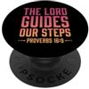 Bible Scripture Proverbs 19 9 Apparel Il Signore guida i nostri passi Proverbi 16:9 Versetto della Bibbia PopSockets PopGrip Adesivo