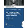 Giappichelli-Linea Professionale Diritto penitenziario e sociologia della pena. Fra passato, presente e futuro