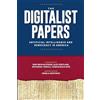 Stanford Digital Economy Lab The Digitalist Papers: Artificial Intelligence and Democracy in America