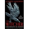 Orion Publishing Group Crossroads of Ravens: A brand-new Witcher novel starring Geralt of Rivia - Now a major Netflix show
