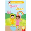 Ladybird Queen Joan (Phonics Step 7): Read It Yourself - Level 0 Beginner Reader