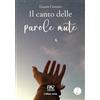 Pav Edizioni Il canto delle parole mute