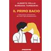 Il primo bacio. L'educazione sentimentale dei nostri figli preadolescenti